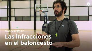 Las infracciones en el baloncesto | Baloncesto