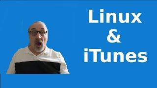 Linux & iTunes