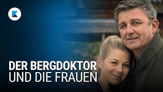 Der Bergdoktor: Martin Gruber und die Frauen