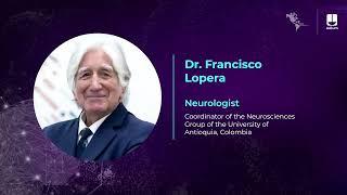 Alzheimer's in Latin America: Primary Care Approach- Dr. Francisco Lopera -English subtitles