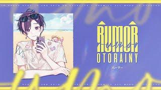 RUMOR (ルーマー) ːː covered by OTORAINY