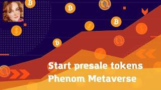 Start #presale #token #Phenom #Metaverse