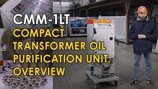 Portable Transformer Oil Purification Machine - CMM-1LT GlobeCore