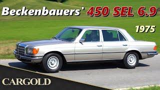 Mercedes 450 SEL 6.9, 1975, Erstbesitzer: Beckenbauer, seltene Farbe und traumhafter Zustand