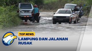 Warga: Banyak Jalan Rusak di Lampung Itu Fakta!