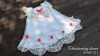  Crochet christening dress 