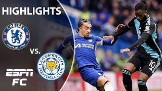  SENSATIONAL  Chelsea vs. Leicester City | FA Cup Highlights | ESPN FC