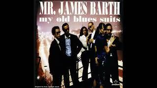 Mr. James Barth - Holliday