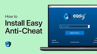 How To Install EasyAntiCheat (EAC) - Complete Guide