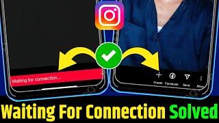 Instagram Story Waiting For Connection | Instagram Story Posting Problem Solve