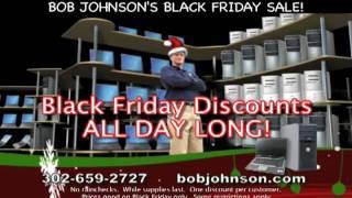 Bob Johnson's Computer Stuff - Black Friday Sale!