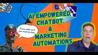 AI Empowered Chatbots & Marketing Automations (For Converting More Sellers, Buyers & Renters!)