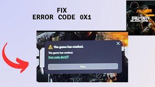 How to Fix Error code 0x1 in Black Ops 6