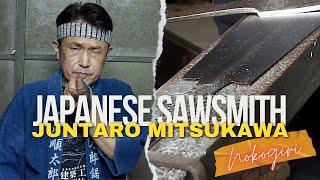 Crafting Japanese Saws: Tradition and Innovation with Master Sawsmith Daizo Mitsukawa (光川順太郎)