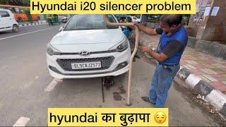 Hyundai i20 silencer problem #hyundai #i20 #mechanic #vlog