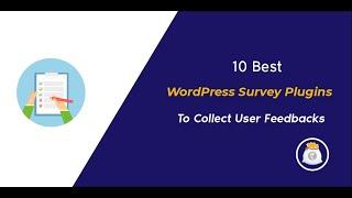 10 Best WordPress Survey Plugins in 2020 to collect User Feedback