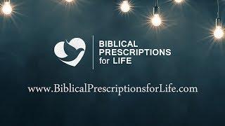 Biblical Prescriptions for Life - Reducing Stress