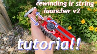 How to build my rewinding Lego LR string launcher!