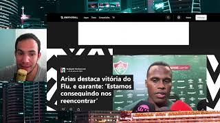 ELOGIOS DA ATUAÇÃO DO FLUZÃO EXALTA A SUA TORCIDA! NOTICIAS DO FLUMINENSE HOJE