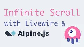 Infinite Scroll with Livewire 3 and Alpine.js