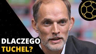 THOMAS TUCHEL SELEKCJONEREM - CZY ANGLICY POWINNI SIĘ CIESZYĆ?