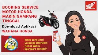 Cara Booking Service Motor Honda  Di Aplikasi Wanda (Wahana Honda)