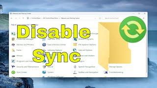 How To Disable Sync In Windows 11/10 [Tutorial]