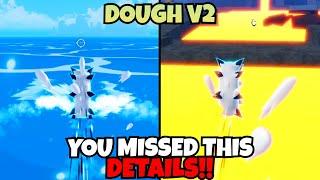 All The Things You Missed On Dough V2!!