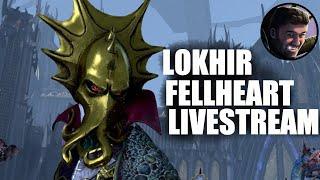 Lokhir Fellheart Livestream Campaign