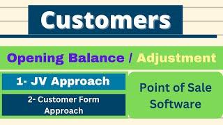 Customer Balance Adjustment "JV & Form"  ( Opening Balance ) || Mansoor Anwar || (Urdu)