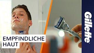 How To: Rasieren bei Empfindlicher Haut mit Gillette SkinGuard Sensitive