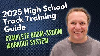 Live Class - 2025 Track Training - 800m, 1600m, 3200m Training