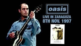 Oasis - Live in Zaragoza (8th November 1997) - Partially Speed Corrected