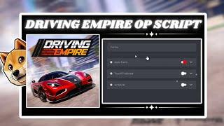 *NEW* Driving Empire Script (PASTEBIN 2024) ( AUTO RACE , AUTOFARM 160K IN 5 MINUTES, FAST SPEED)