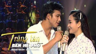 Trăng Tàn Trên Hè Phố | Thoại Nhân ft. Đồng Chinh | Tuyệt đỉnh song ca 2021