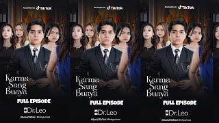 KARMA SANG BUAYA || FULL EPISODE || #suneedaycreative