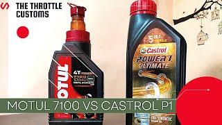 Motul 7100 vs Castrol power 1 || Fully synthetic engine oil comparison || The Throttle Customs