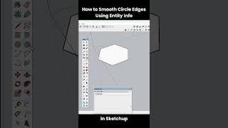 How to Smooth Circle Edges Using Entity Info in SketchUp | SketchUp Tips & Tricks #shorts #sketchup