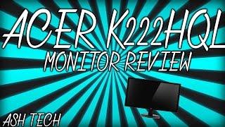 Acer K222HQL Monitor Review | Ash Tech