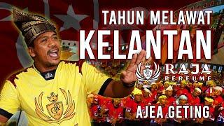 Tahun Melawat Kelantan Raja Perfume - Ajea Geting (Official Music Video)