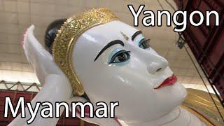 Seven reasons to visit Yangon; City of the Golden Temples, Myanmar 4K