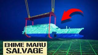 The $60,000,000 Salvage of Ehime Maru