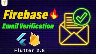 Flutter Tutorial - Verify Email | Firebase Authentication  [2022] 4/4 Email And Password