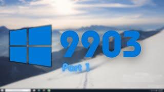 Exploring Windows 10 Build 9903 Part 1 - Where things go wrong