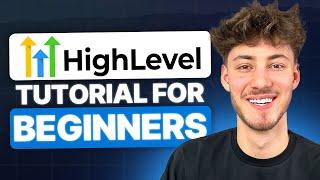 GoHighLevel Tutorial For Beginners 2025 (How To Use GoHighLevel)