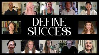 What is Success? 12 Stories