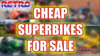 Cheap Superbikes for Sale *February edition*