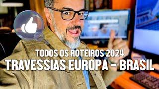 TRAVESSIAS EUROPA/BRASIL 2024: CONHEÇA TODOS OS ROTEIROS E DATAS  DA MSC CRUZEIROS E COSTA CRUZEIROS