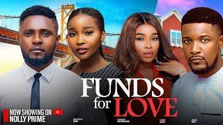 FUNDS FOR LOVE ~ MAURICE SAM, SANDRA OKUNZUWA, ONYII ALEX, WOLE 2024 LATEST TRENDING NIGERIAN MOVIES