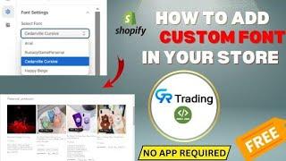 How To Add Custom Font In Your Shopify Store || Shopify Font Customization